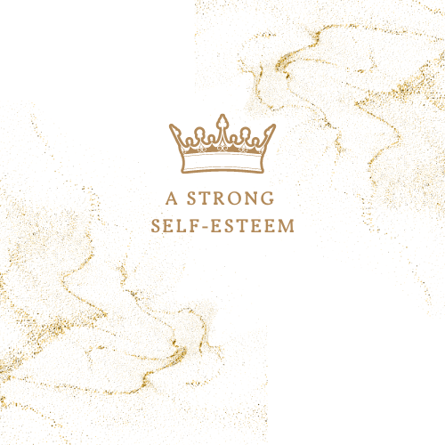How can I develop a strong self-esteem?